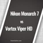 Vortex Viper HD vs Nikon Monarch 7 compared