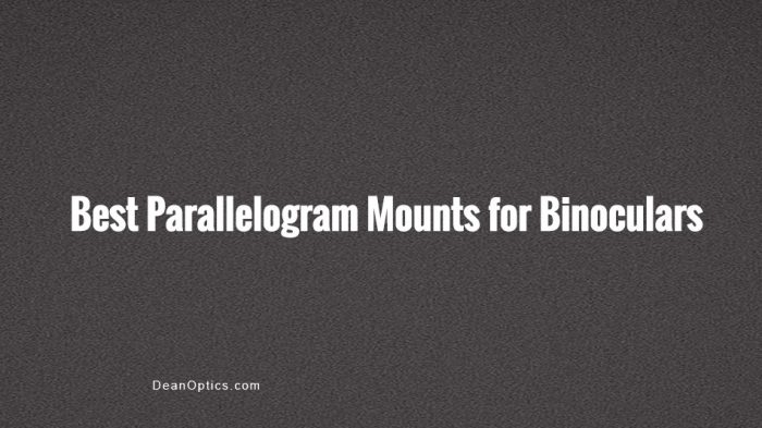 Binoculars Parallelogram Mounts for Astronomy